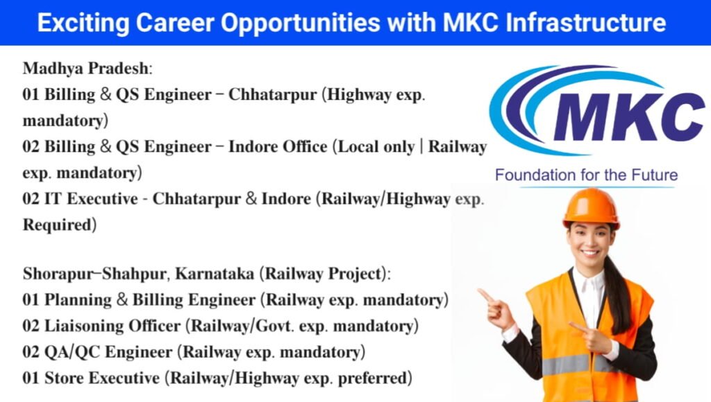 Exciting Career Opportunity With MKC Infrastructure