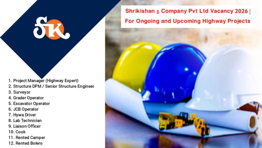 Shrikishan & Company Pvt Ltd Vacancy 2026