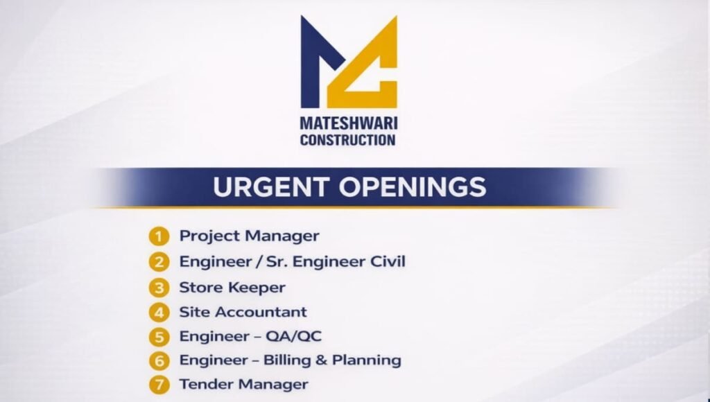 Mateshwari Construction Urgent Openings 2026