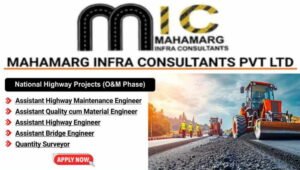 Mahamarg Infra Consultants Vacancy 2026
