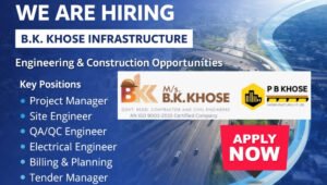 B K Khose Hiring Multiple Positions