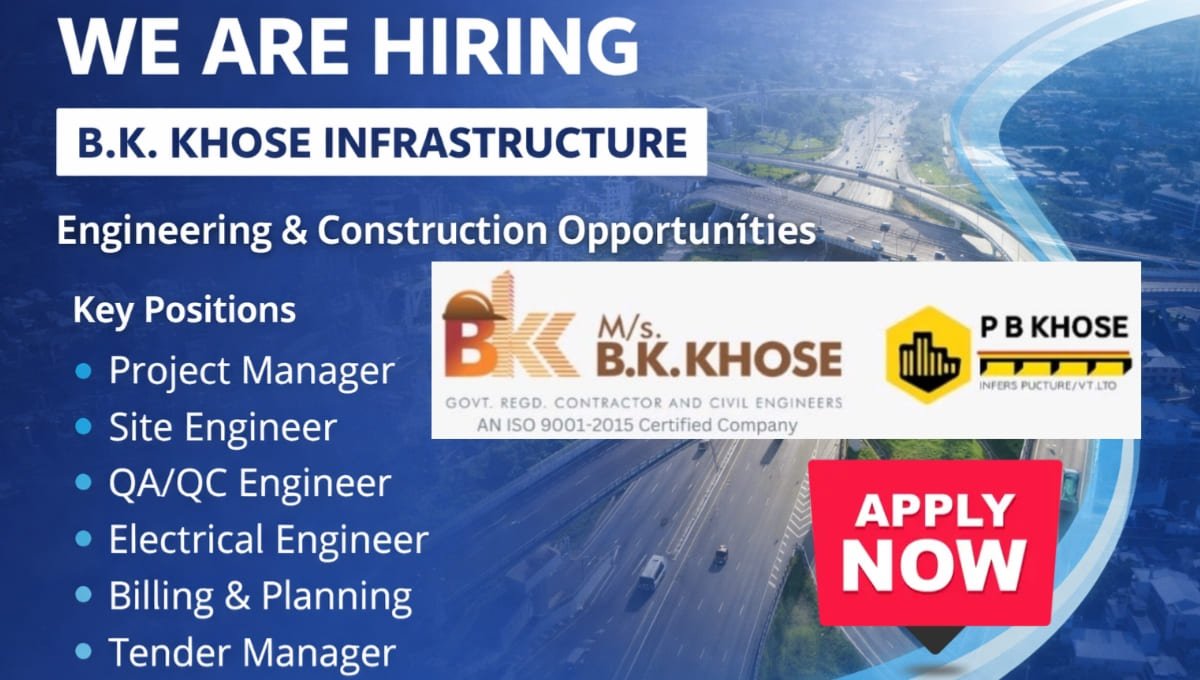 B K Khose Hiring Multiple Positions
