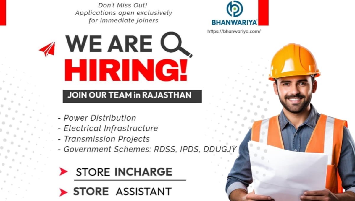 Bhanwariya Infra Projects Pvt Ltd Hiring