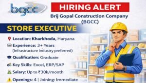 Brij Gopal Construction Vacancy 2026