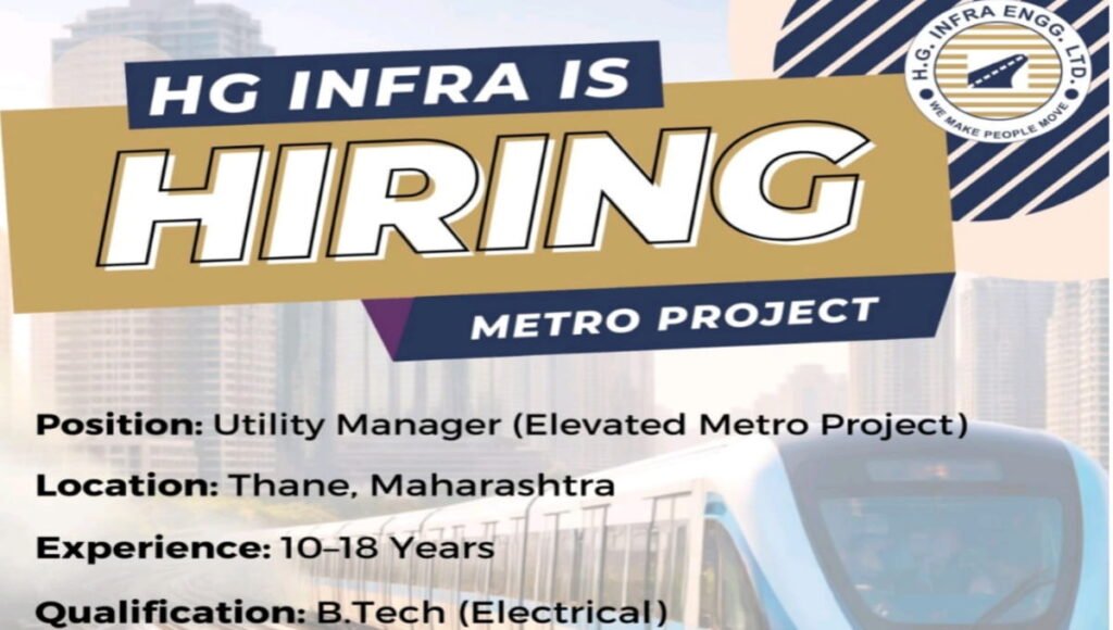 HG Infra Engineering Vacancy for Metro Project