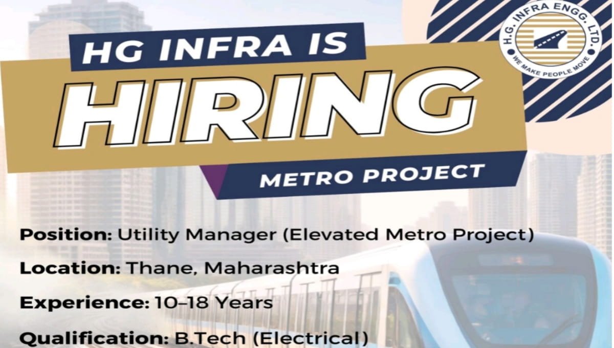 HG Infra Engineering Vacancy for Metro Project