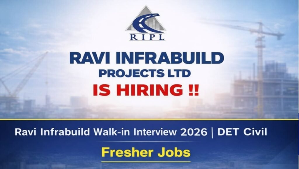 Ravi Infrabuild Walk-in Interview 2026