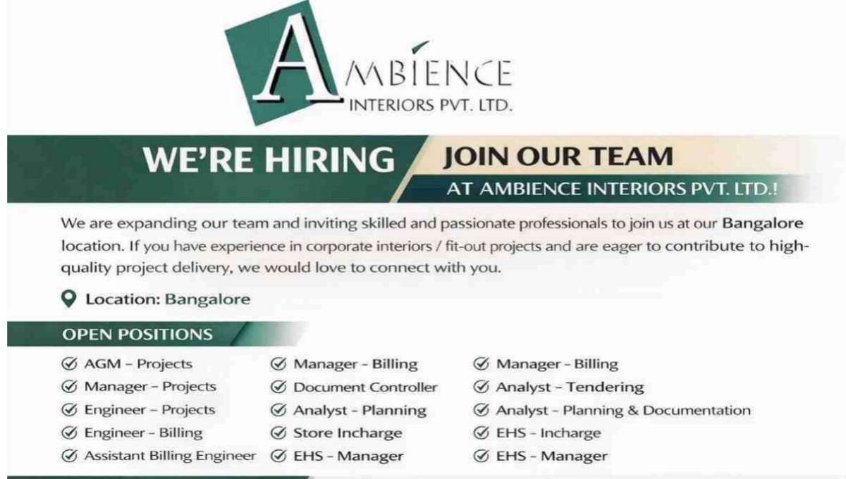 Ambience Interiors Pvt Ltd Hiring 2026