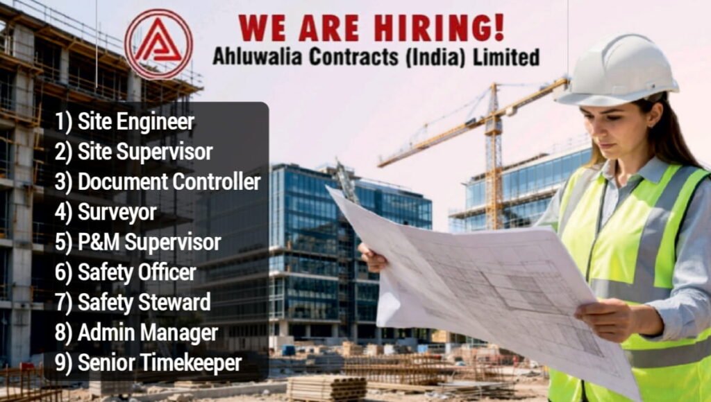 Ahluwalia Contracts India Job Vacancy