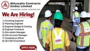 Ahluwalia Contracts India Ltd Urgent Hiring