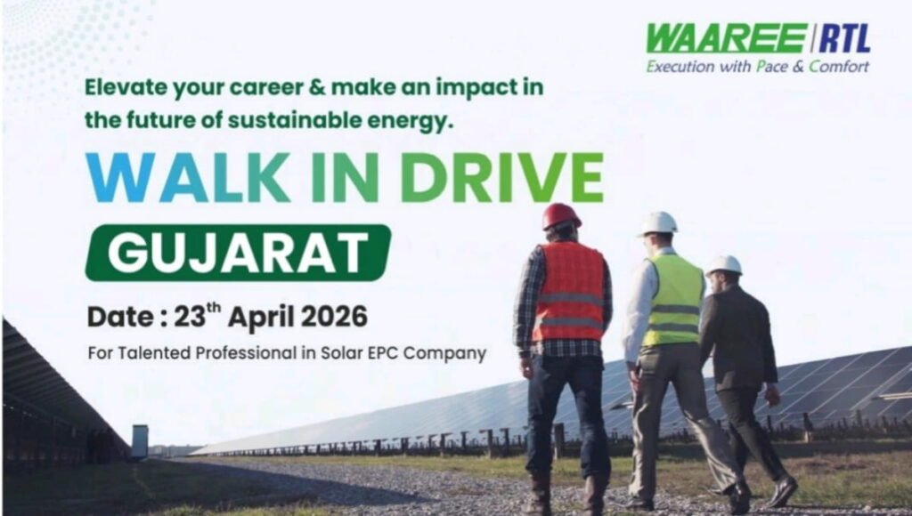 Waaree RTL Walk-In Drive in Gujarat