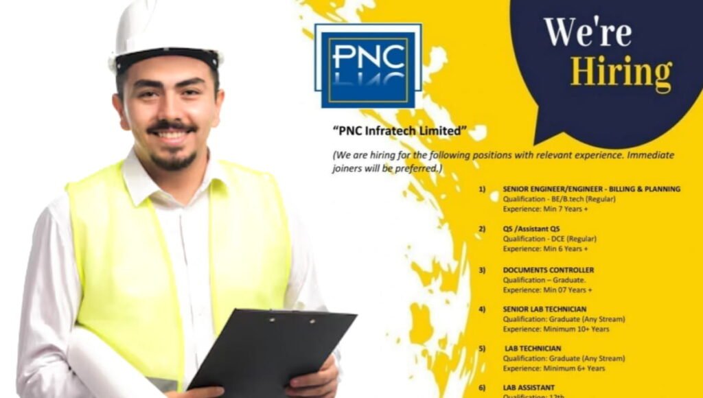 PNC Infratech Limited Recruitment 2026