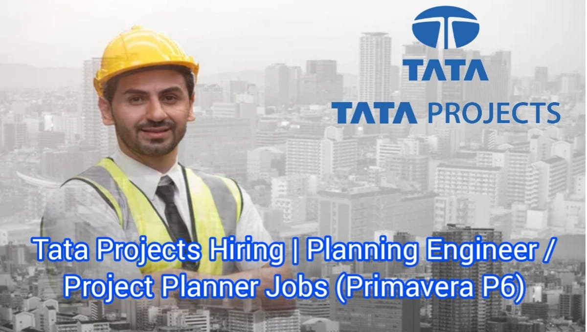 Tata Projects Hiring 2026