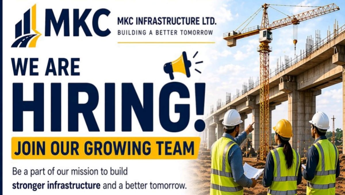 MKC Infrastructure Recruitment 2026