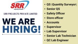 SRR Projects Pvt Ltd Hiring