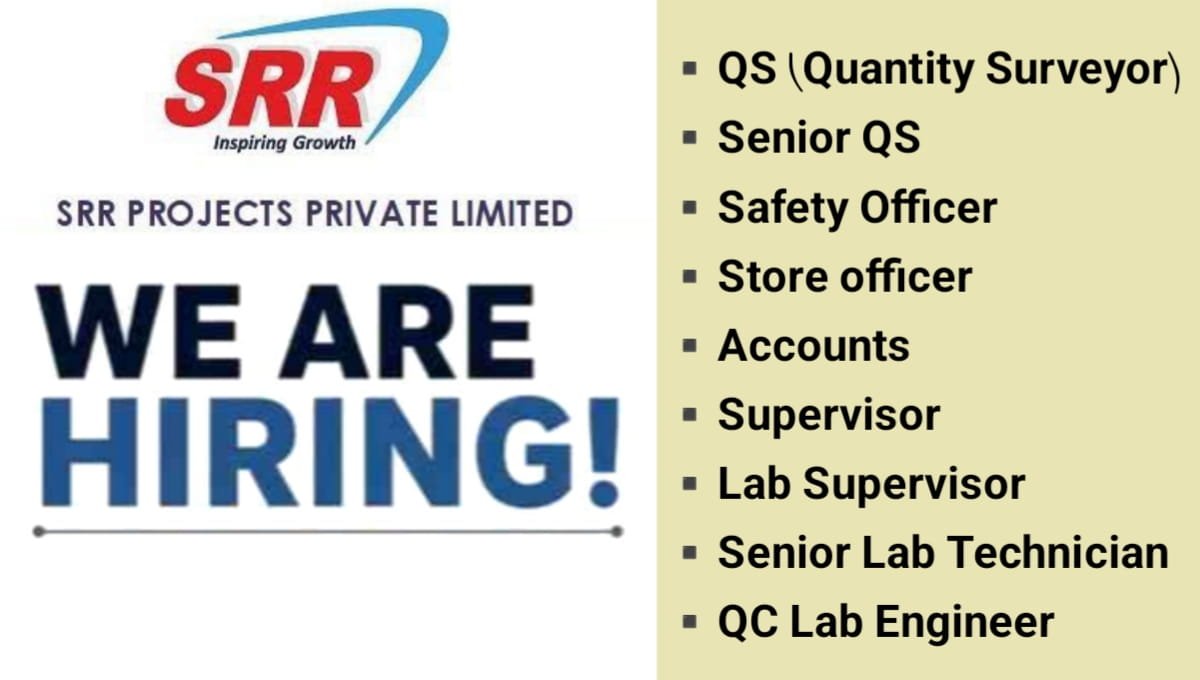 SRR Projects Pvt Ltd Hiring