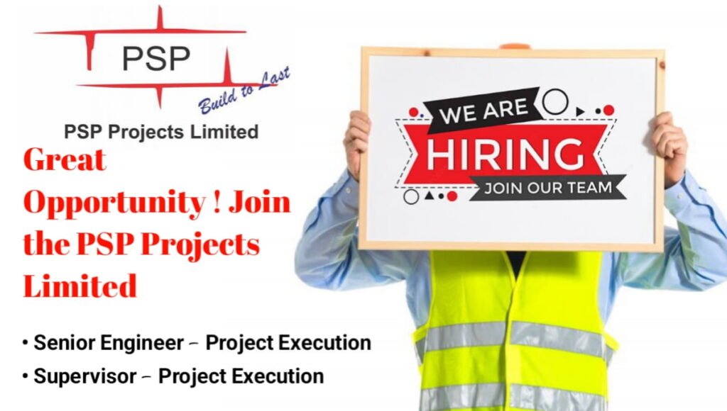 PSP Projects Limited Hiring 2026