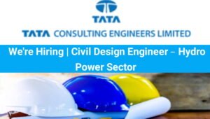 Tata Consulting Engineers Hiring