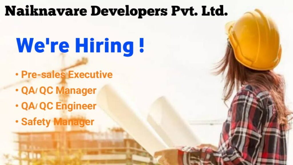 Naiknavare Developers Recruitment 2026