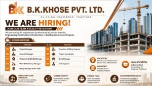 B K Khose Pvt Ltd Vacancy 2026