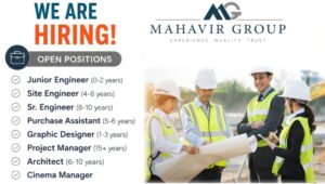 Mahavir Group Recruitment 2026