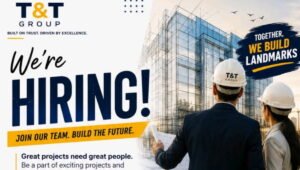 T&T Group Recruitment 2026