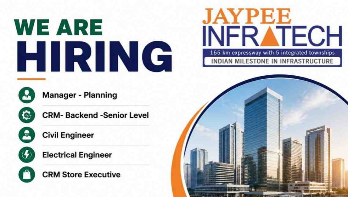 Jaypee Infratech Ltd Vacancy 2026