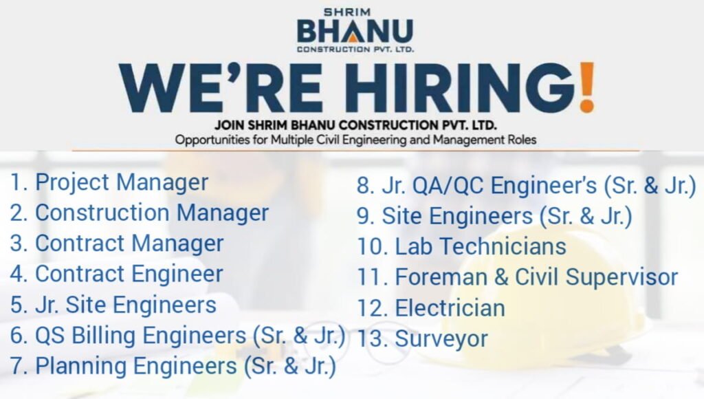 Shrim Bhanu Construction Hiring