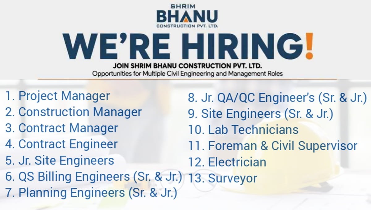 Shrim Bhanu Construction Hiring