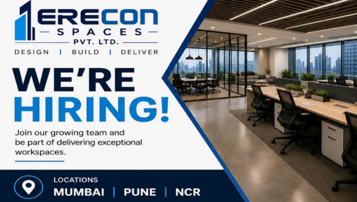Erecon Spaces Pvt Ltd Hiring