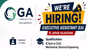 GA Infra Pvt Ltd Vacancy 2026