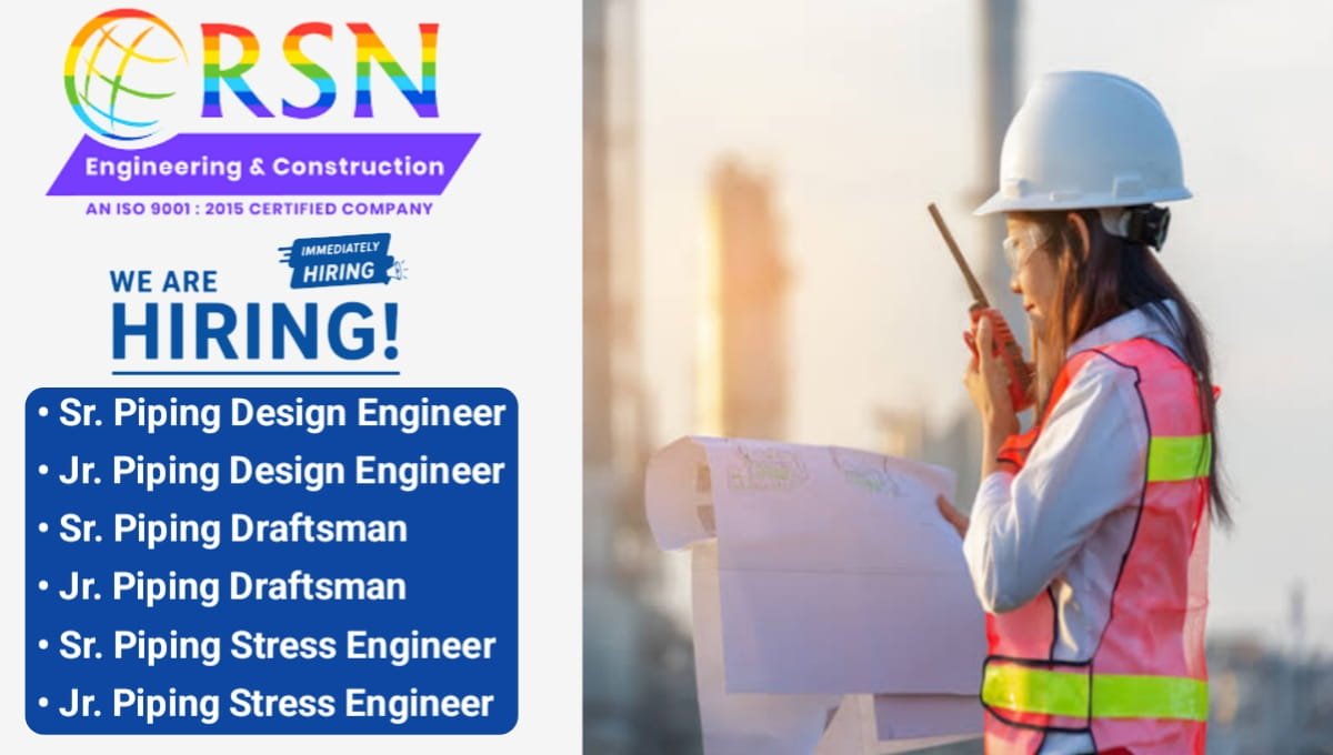 RSN Engineering & Construction Hiring Engineers