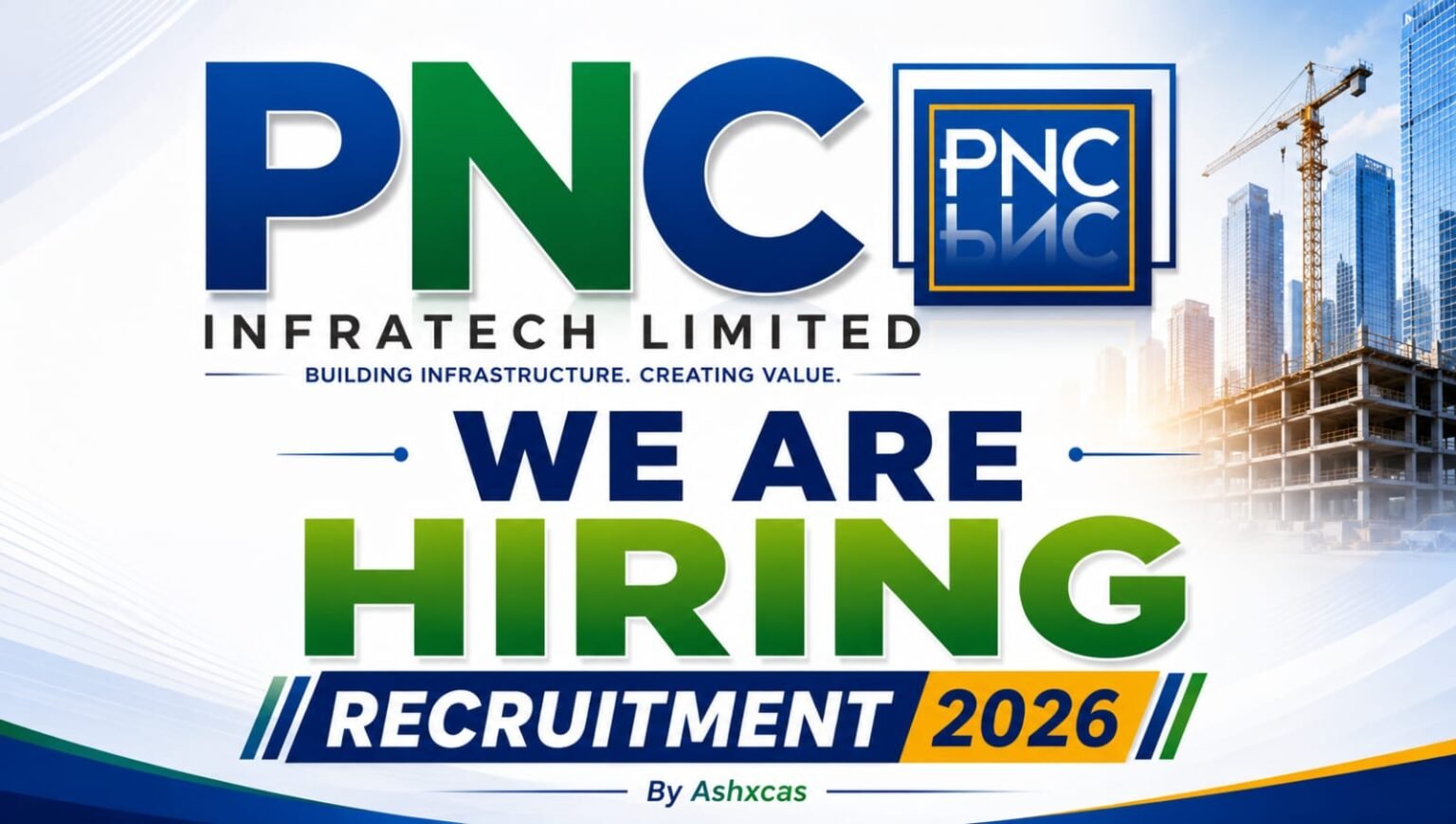 PNC Infratech Jobs 2026