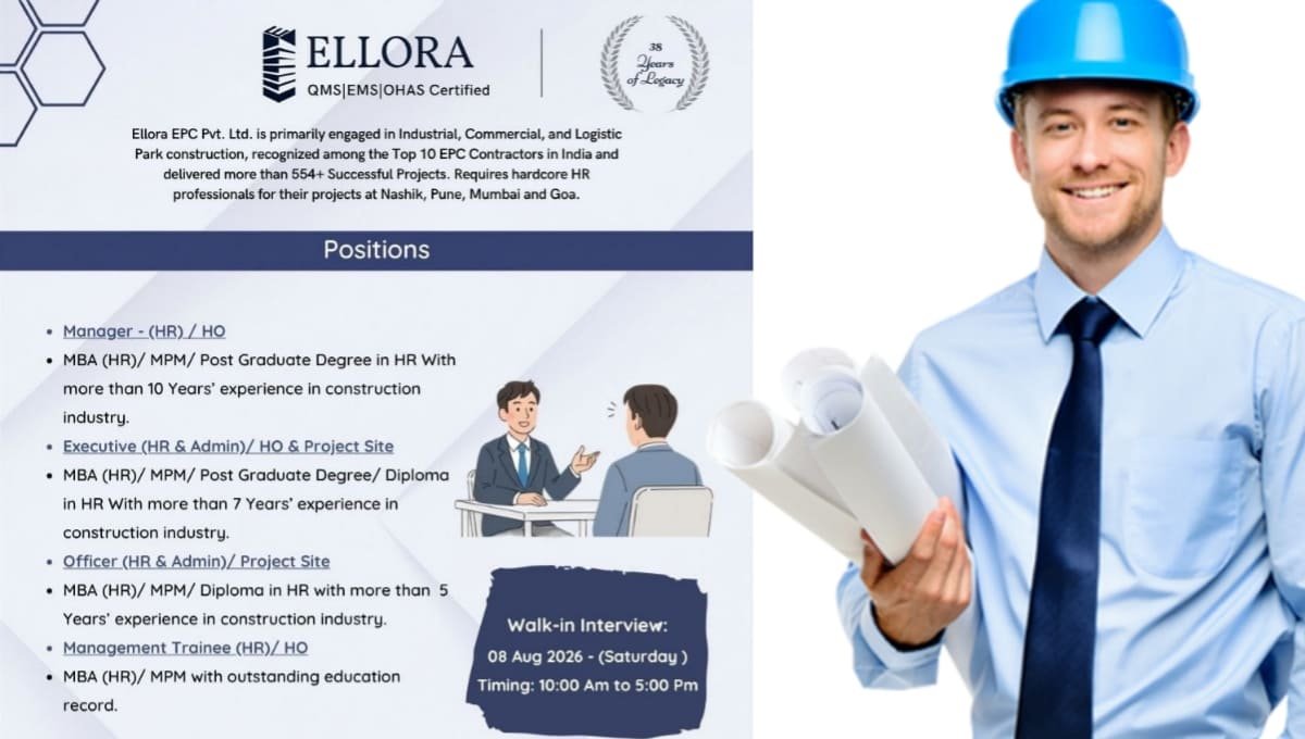 Ellora EPC Walk-In Interview Hiring