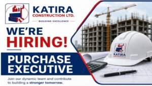 Katira Construction Ltd Recruitment 2026