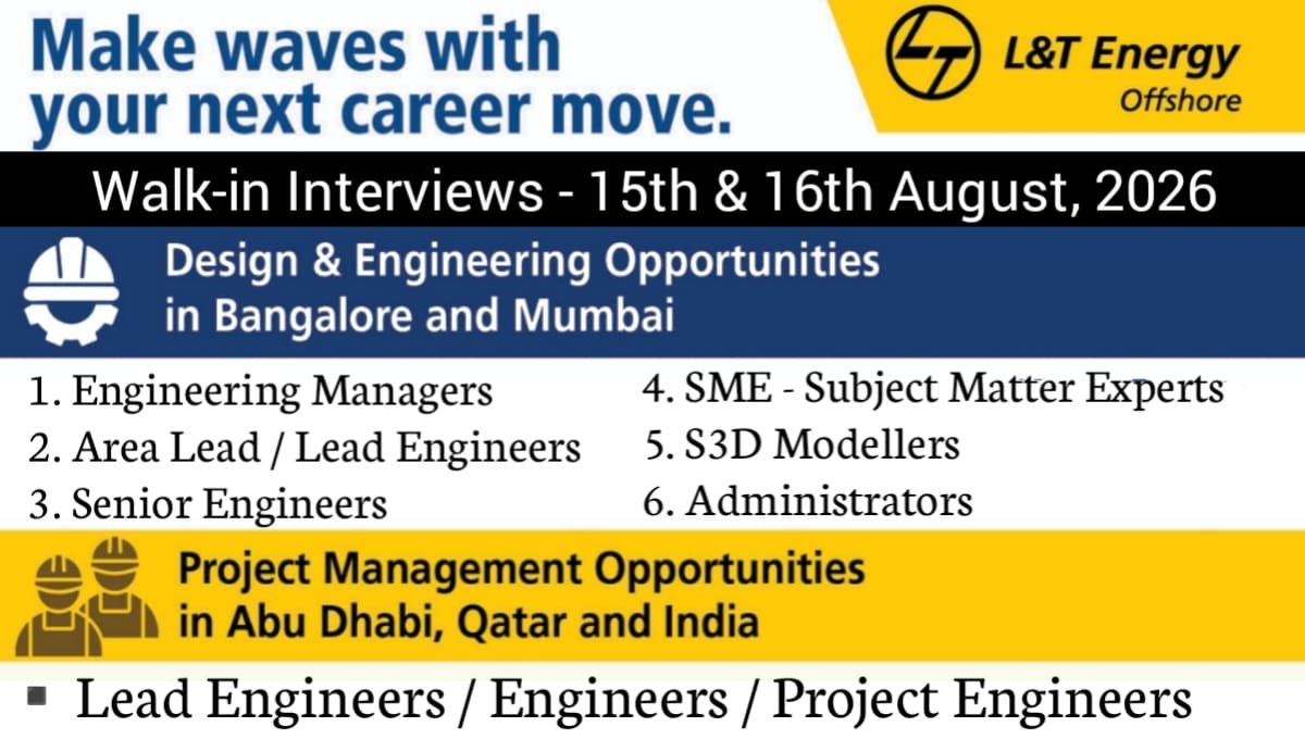 L&T Energy Hydrocarbon - Offshore Walk-In Interviews