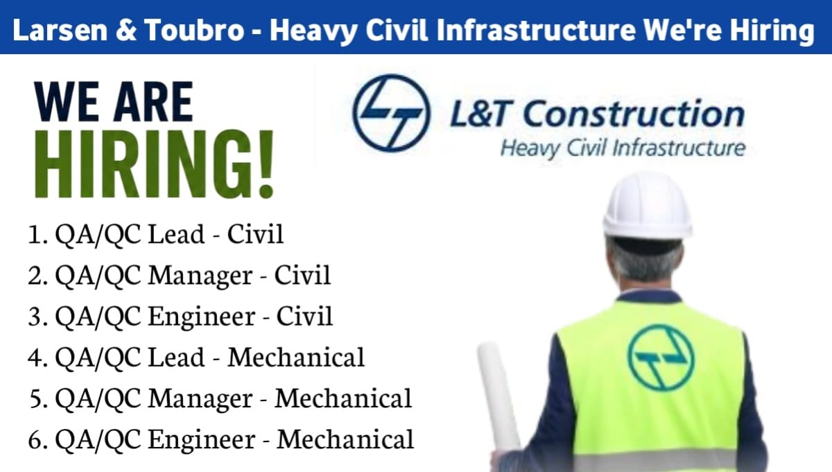 L&T Heavy Civil Infrastructure IC Hiring 2026