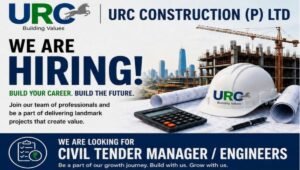 URC Construction (P) Limited Hiring