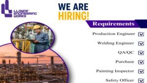 Lloyds Engineering Works Ltd Vacancy