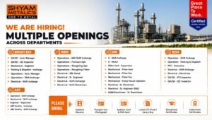 Shyam Metalics Walk-In Interview