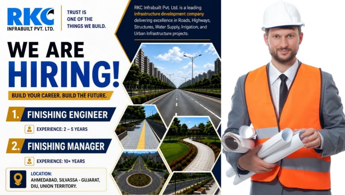 RKC Infrabuilt Pvt Ltd Hiring