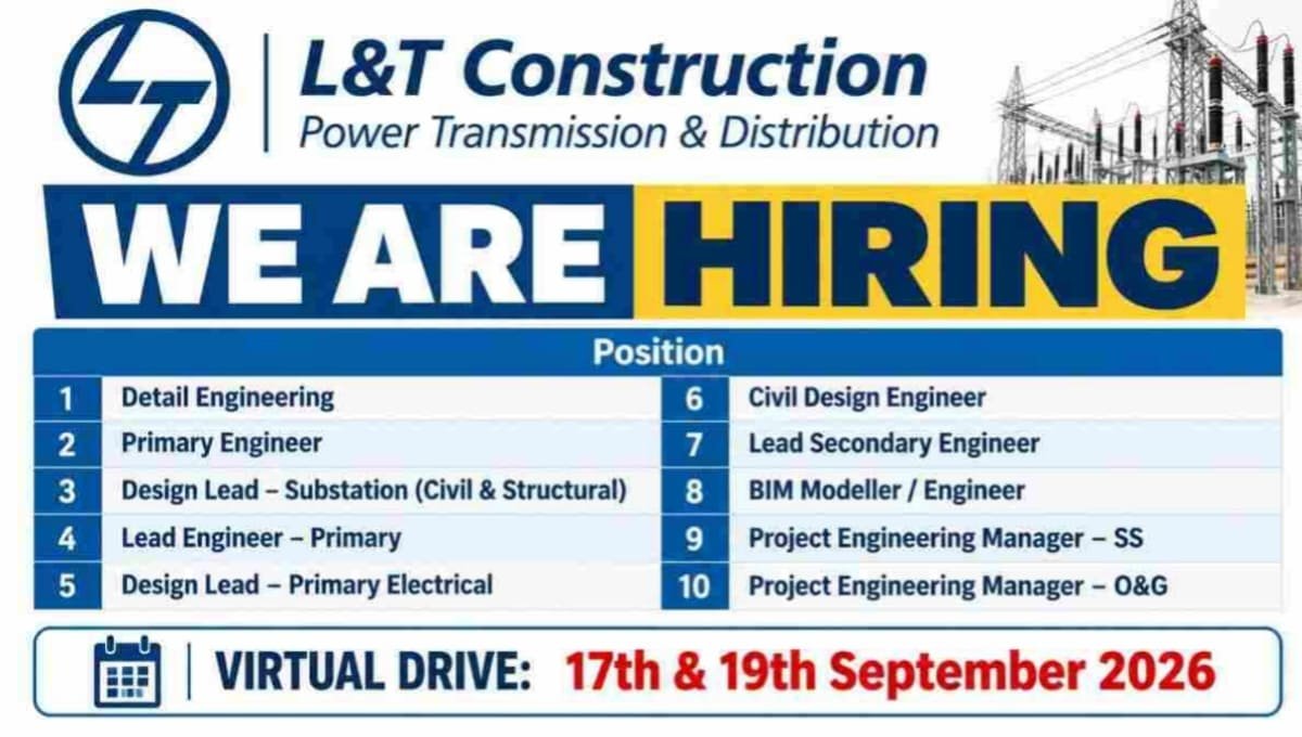 L&T Construction Power T&D Recruitment Drive