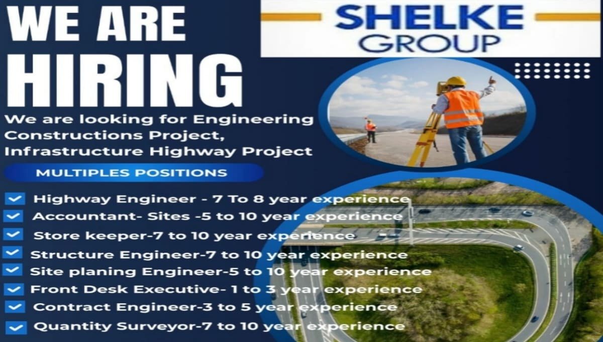 Shelke Group Recruitment 2026