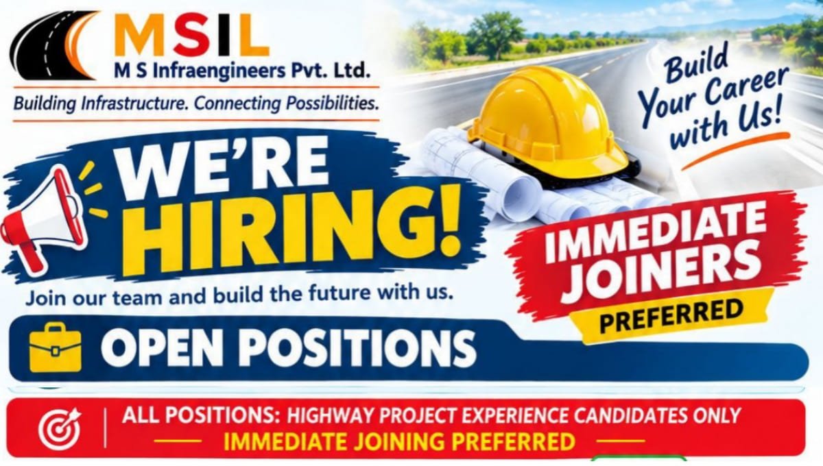 M S Infraengineers Pvt Ltd Hiring