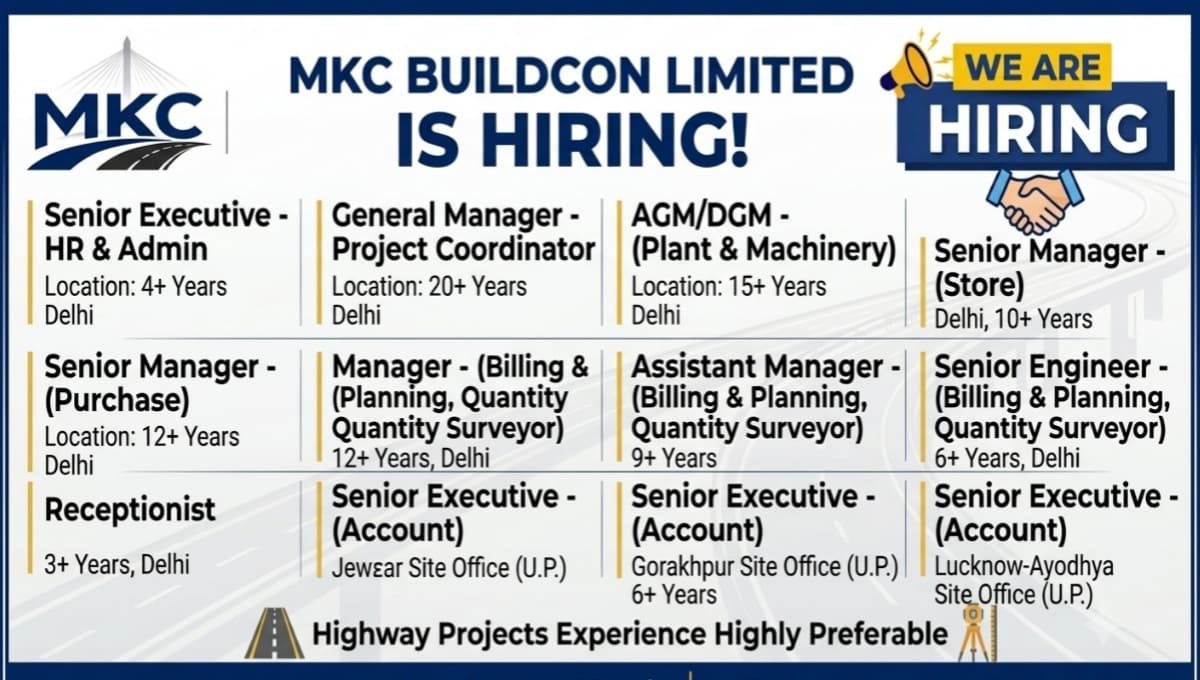 MKC Buildcon Limited Recruitment