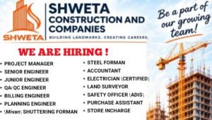 Shweta Construction And Companies Hiring