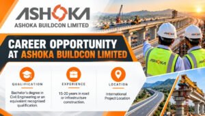 Ashoka Buildcon Limited Hiring