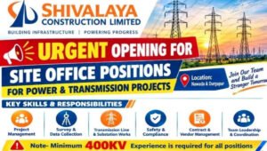 Shivalaya Construction Limited Job Opening
