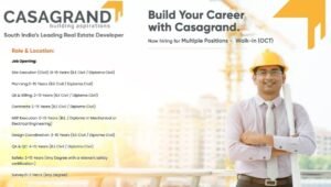 Casagrand Premier Builder Ltd Walk-In Interview