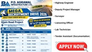 P.D. Agrawal Infrastructure Ltd Recruitment Drive 2026